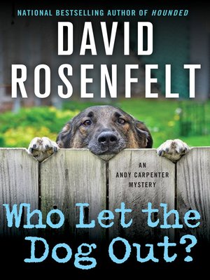 cover image of Who Let the Dog Out?